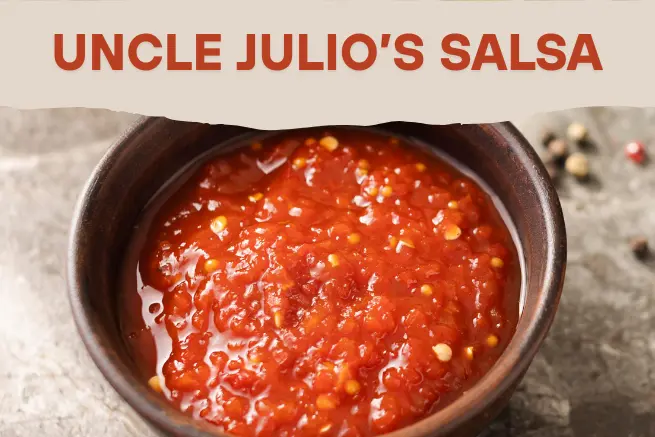 Uncle Julio's Salsa in a rustic brown bowl with text overlay, featuring chunky red salsa on a stone background.